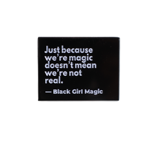 Load image into Gallery viewer, Just Because Pin