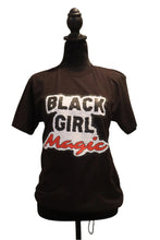 Load image into Gallery viewer, Black Girl Magic T Shirt