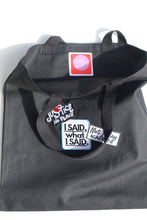 Load image into Gallery viewer, Statement Tote Bag