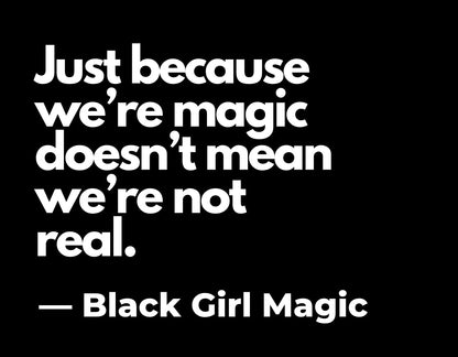 Just Because…Black Girl Magic Zip Hoodie