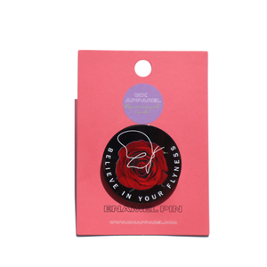 Believe In Your Flyness Pin