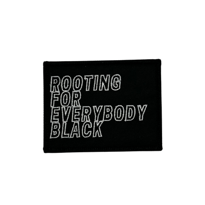 Rooting For Everybody Black Patch
