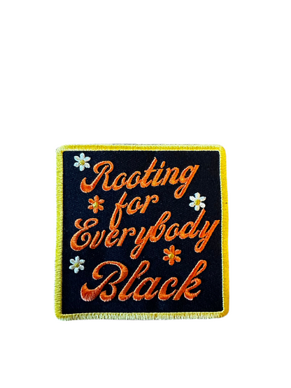 Rooting For Everybody Black Patch
