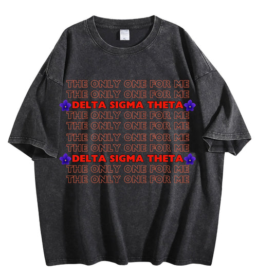 The Only One For Me Oversized T