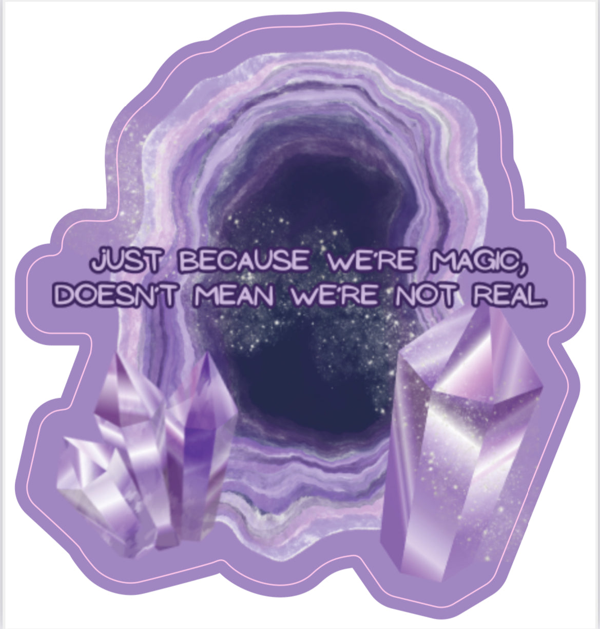 Just Because Sticker
