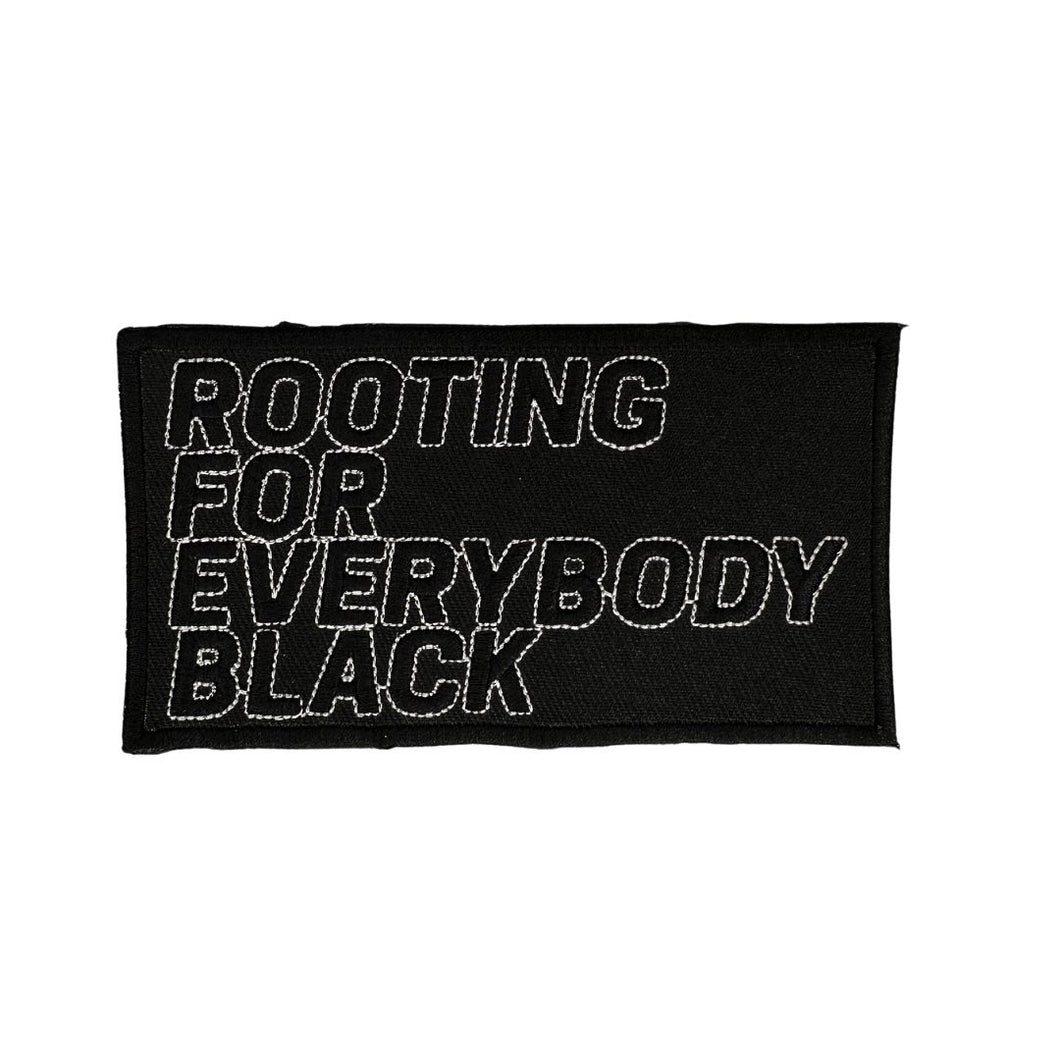 Rooting For Everybody Black Patch