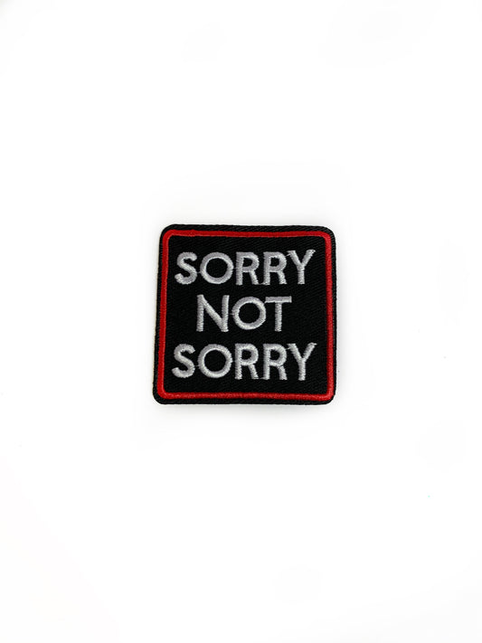 Sorry Not Sorry